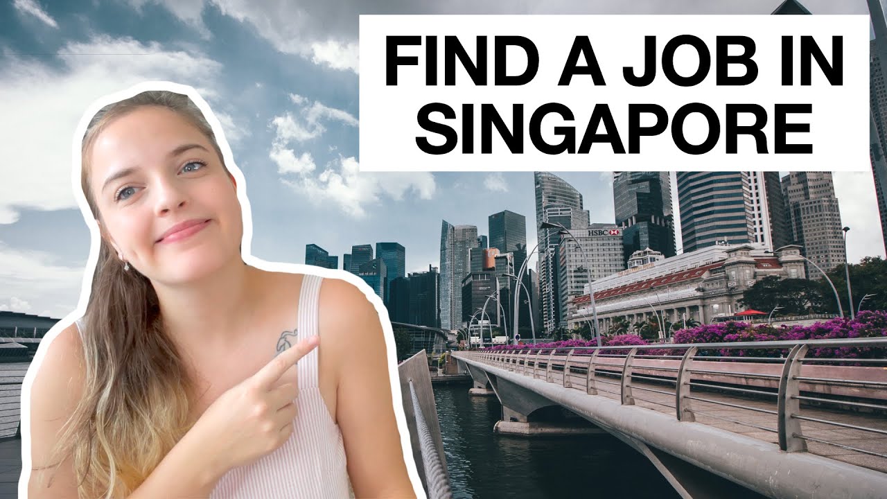How To Find A Job In Singapore In 2021 Tips To Find A Job In