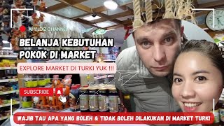 EXPLORE MARKET DI TURKI YUK!! ❕BELANJA KEBUTUHAN POKOK DI MARKET. #market #buleizmir #mixmarriage