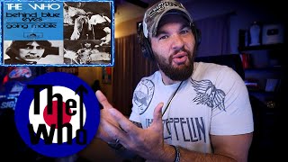 THE WHO - Behind Blue Eyes [REACTION!!!]