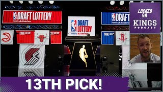 The Sacramento Kings Land the 13th Pick - NBA Draft Lottery Reaction | Locked On Kings