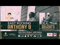 Anthony B - EASY ROCKING - (New Single 2020) [Official]