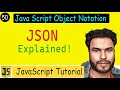 #50 JSON - JavaScript Object Notation | Understanding JSON  Syntax | Convert jsonText to JSON Object