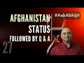 #AskAbhijit Episode 27 | Abhijit Iyer-Mitra on Afghanistan followed by Q & A