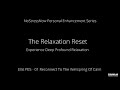 Personal Enhancement Series - The Relaxation Reset