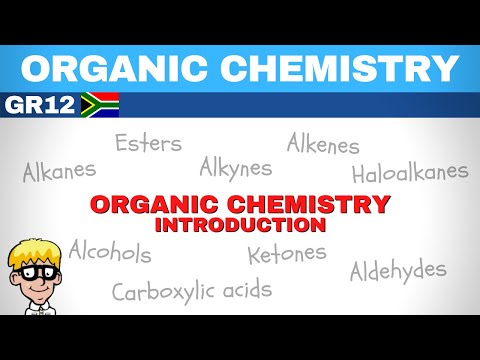 Introduction to organic chemistry Gr 12