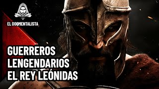 Guerreros Legendarios | Leónidas: El Rey Espartano que Desafió la Historia - Documentales en Español