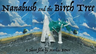 Nanabush and the Birch Tree - A retelling of an Ojibway legend