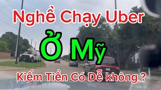 Nghề Chạy Uber Ở Mỹ