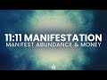 🌟 11:11 Portal Abundance Manifestation | Manifest Abundance & Money with 1111 Hz Frequency 🌟