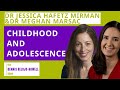 Dr Jessica Hafetz Mirman & Dr Meghan Marsac: Childhood and Adolescence