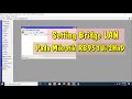 Cara Setting dan  Konfigurasi Bridge LAN Pada Router Mikrotik.