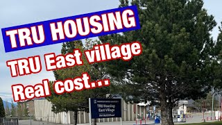 Thompson River University Housing|| Cost of living in TRU East Village|| East Village tour