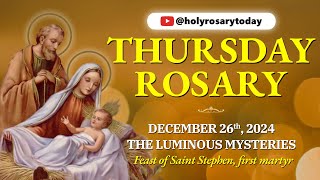 THURSDAY HOLY ROSARY 💜 DECEMBER 26, 2024 💜 THE LUMINOUS MYSTERIES OF THE ROSARY [VIRTUAL]