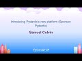 Sponsor Presentations - Introducing Pydantic's new platform (Sponsor: Pydantic)