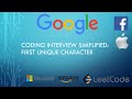 Coding Interview Tutorial 59: First Unique Character in a String [LeetCode]