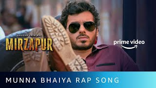 #MunnaBhaiyaRapSong  Munna Bhaiya Rap Song | Mirzapur 2 | Oct 23