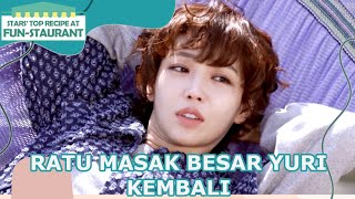 Ratu Masak Besasr Yuri Kembali |Fun-Staurant|SUB INDO/ENG|220715 Siaran KBS World TV|