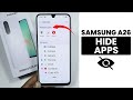 How to Hide Apps in Samsung A26 5G (Without Secure Folder)