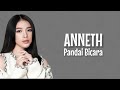 Anneth - Pandai Bicara (lirik lagu)