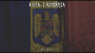 Dutzu - ASTA-I ROMANIA (Official Audio)