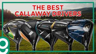 The Best Callaway Drivers of the Last 6 Years - Comparison Test