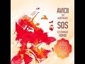 Avicii ft Aloe Blacc - SOS (DJ Stranger Remix)