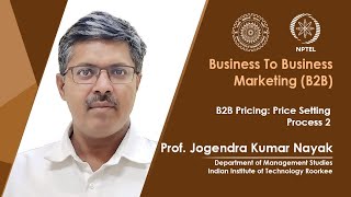 Lec 42 - B2B Pricing: Price Setting Process 2