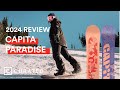 2024 Capita Paradise Snowboard Review | Curated