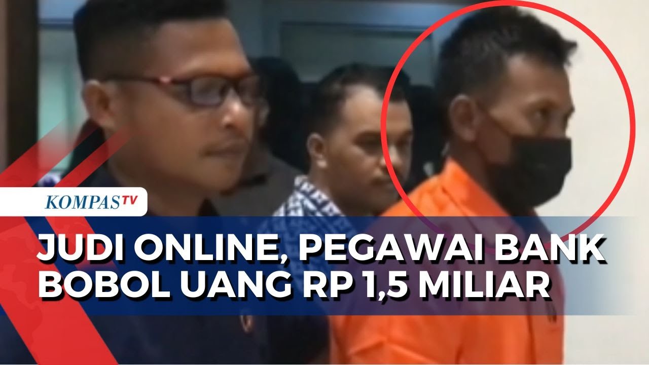 Pegawai Bank Bobol Dan Curi Uang Titipan BI Rp 1,5 Miliar Untuk Main ...