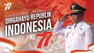 Semarak Kemeriahan Rangkaian HUT RI Ke-77 Kabupaten Tapanuli Selatan