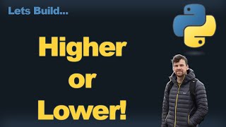 Python 3 | Let's Code a Higher & Lower Guessing Game (part 1)