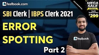 SBI Clerk English Preparation 2021 | Error Spotting Tricks in English for SBI Clerk Prelims | Part 2