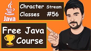 Java Character Stream Classes Examples | 2022 | Java Part -56