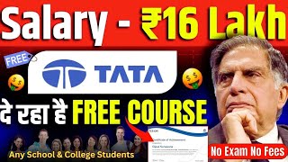 TATA लाया है Free Course | Learn Free Course and Get Instant Job | Tata Free Course + Internship