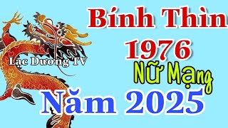 Năm 2025 Bính Thìn 1976 Nữ Mạng Có Nhiều Dấu Hiệu Khả Quan Nên Phòng Thị Phi