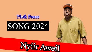 Nyiir Aweil by Pioth Peace - South Sudan Music