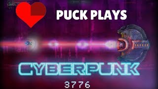 Puck plays Cyberpunk3776