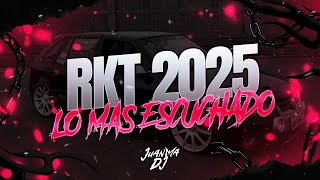 RKT 2025💣 LO MAS ESCUCHADO | FEBRERO | JuanmaDj