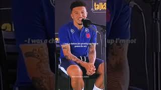 Jadon Sancho was a Chelsea fans