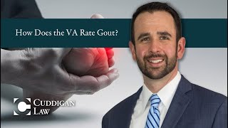 How Does the VA Rate Gout?