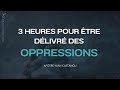 3h pour Être dÉlivrÉ des oppressions 🙏 prière prophétique apôtre yvan castanou