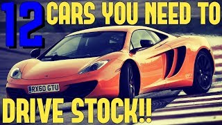 12 Cars That You Need To Experience STOCK On GT6!!