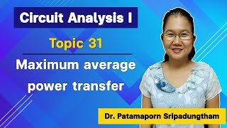 Topic 31: Maximum average power transfer