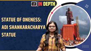 Statue of Oneness dedicated to Adi Shankaracharya at Omkareshwar | Indepth | Drishti IAS English