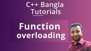 C++ Bangla Tutorials 59 : function overloading
