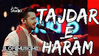 Tajdar E-_- Haram [Slowed+Reverb] Best Of Atif Aslam And use headphone for better feel enjoy