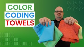 How to Color Code Towels for Cleaning | Train With Us