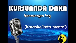 Kursunada Daka - Kapampangan Song (Karaoke/Instrumental)