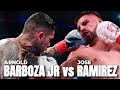 ARNOLD BARBOZA JR VS JOSE RAMIREZ FIGHT | KO HIGHLIGHTS