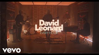 David Leonard - Every Hour (Official Music Video)